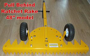 Pull Behind Ratchet Rake 48" Model